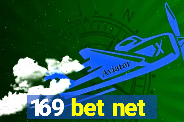 169 bet net