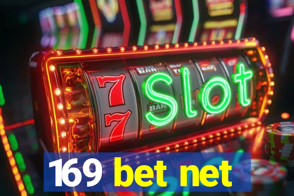 169 bet net