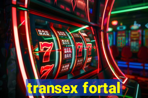 transex fortal