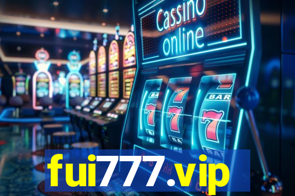 fui777.vip