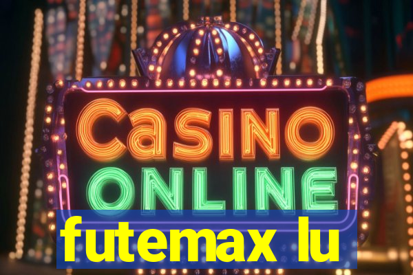 futemax lu