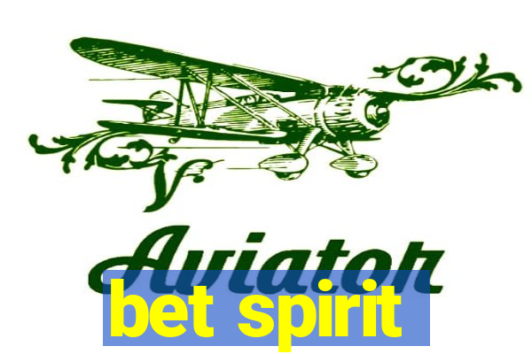 bet spirit