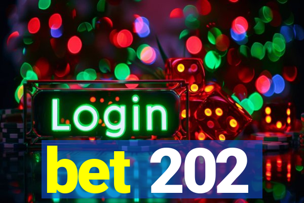 bet 202