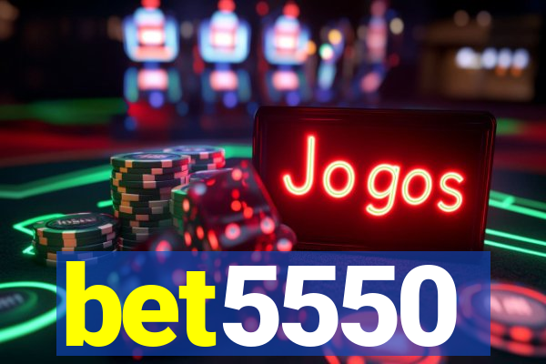 bet5550