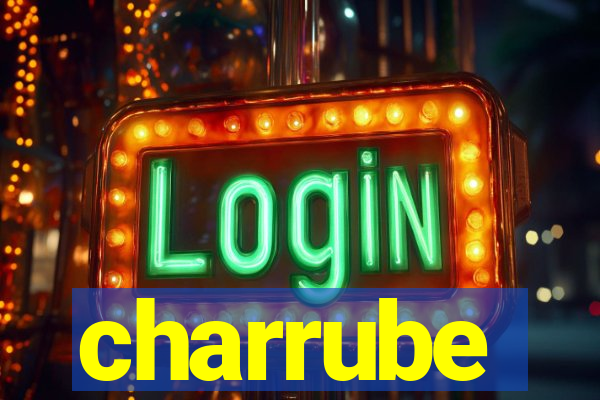 charrube