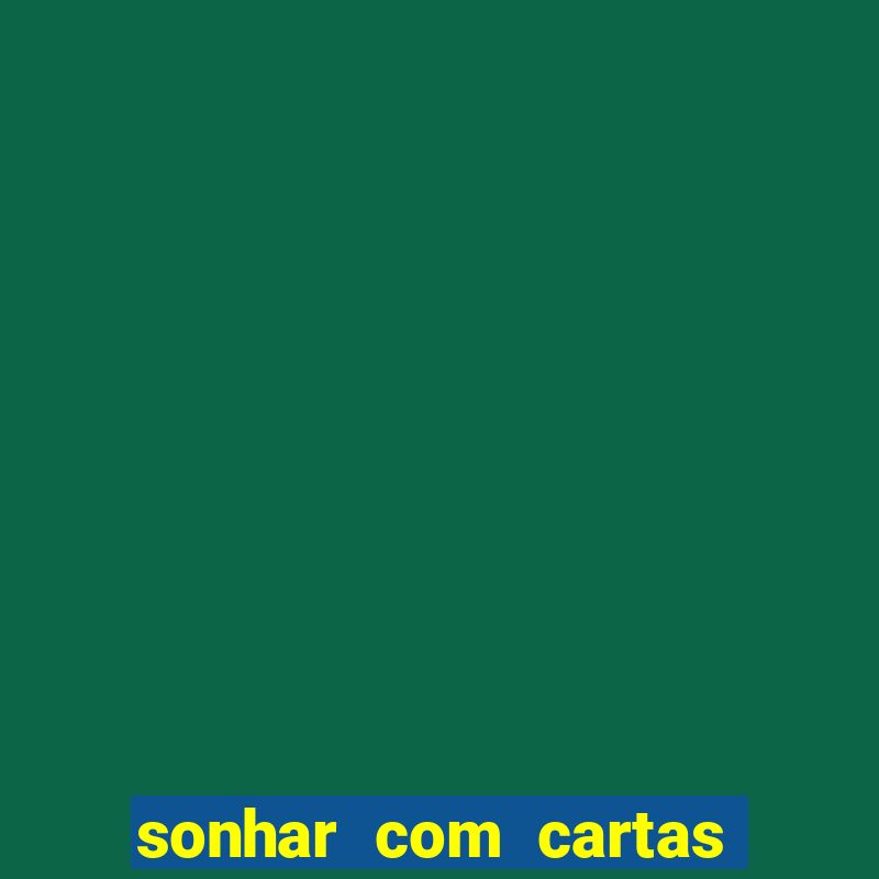 sonhar com cartas de baralho no chao