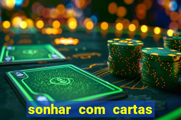 sonhar com cartas de baralho no chao