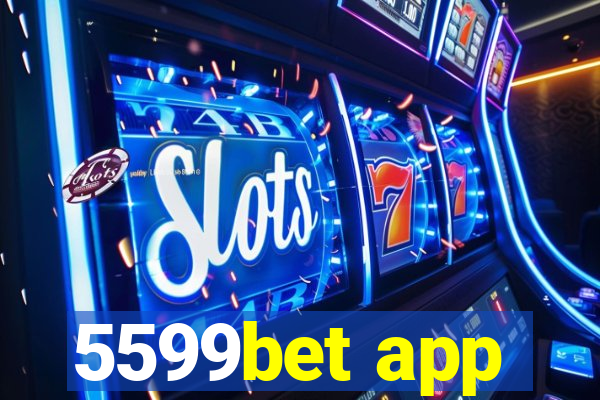 5599bet app