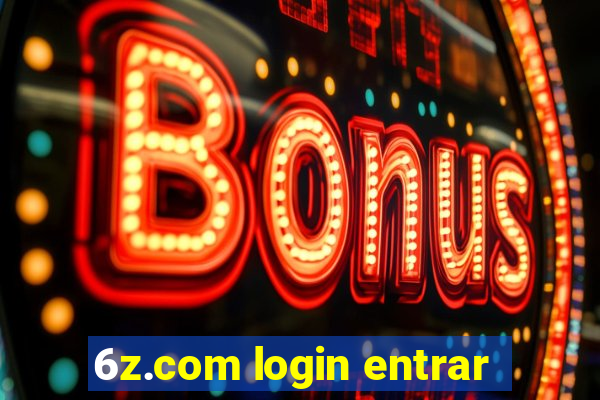 6z.com login entrar