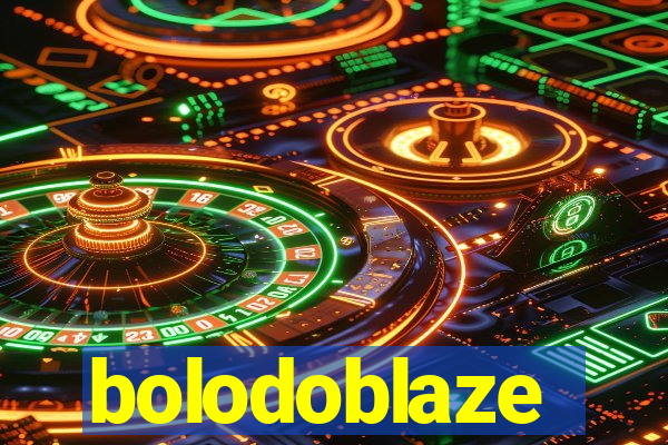 bolodoblaze