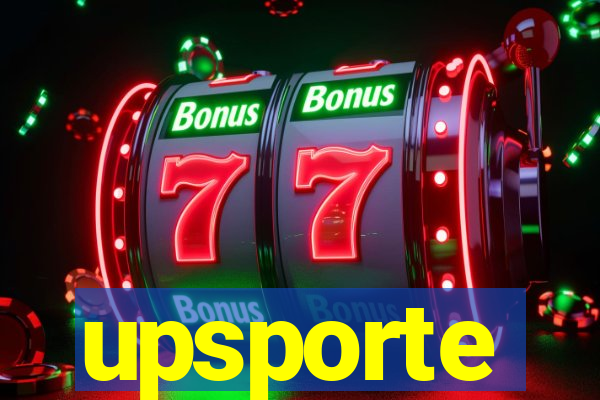 upsporte