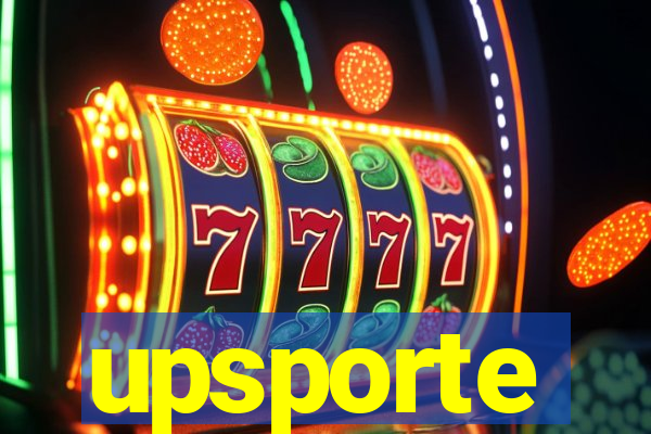 upsporte