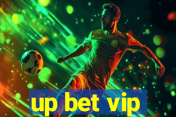 up bet vip