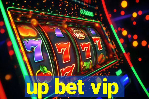 up bet vip