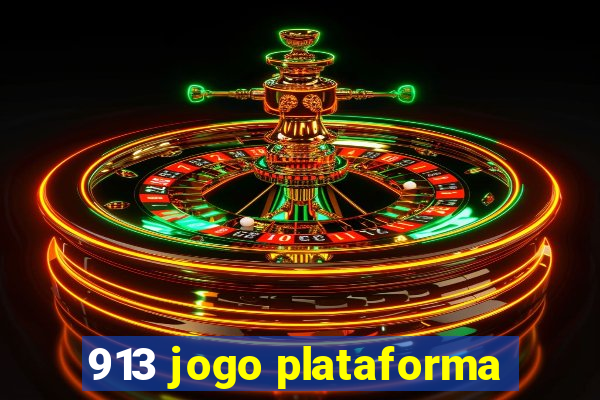 913 jogo plataforma