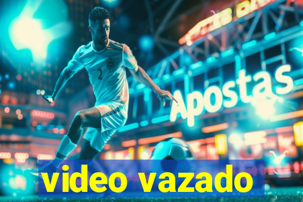 video vazado