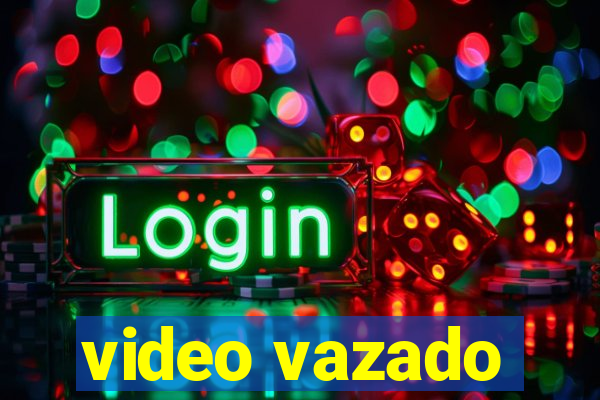 video vazado