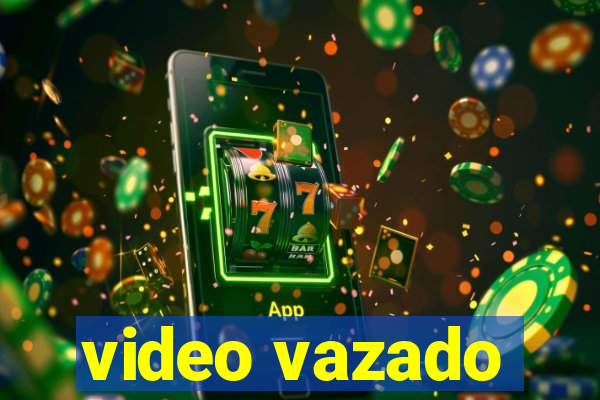 video vazado