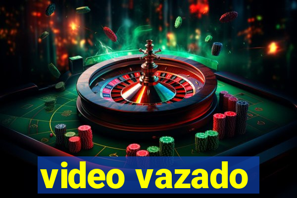 video vazado