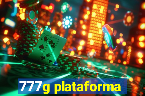 777g plataforma