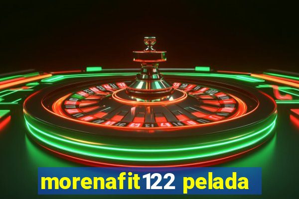 morenafit122 pelada