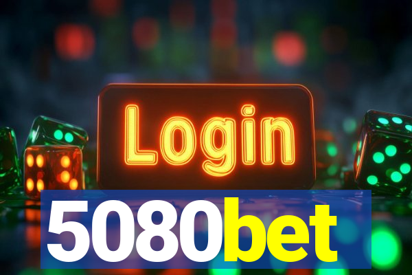 5080bet