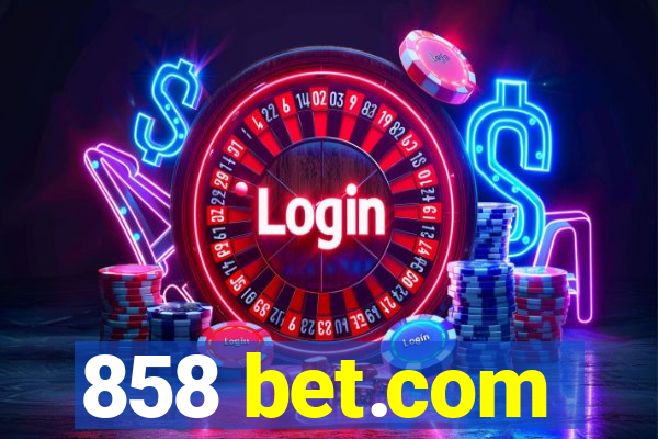 858 bet.com