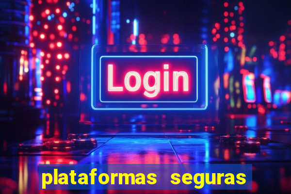 plataformas seguras de jogos