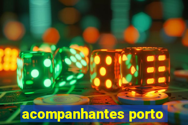 acompanhantes porto