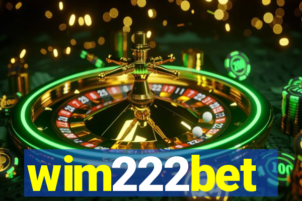 wim222bet