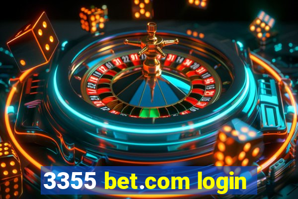 3355 bet.com login