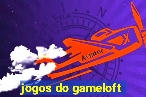 jogos do gameloft