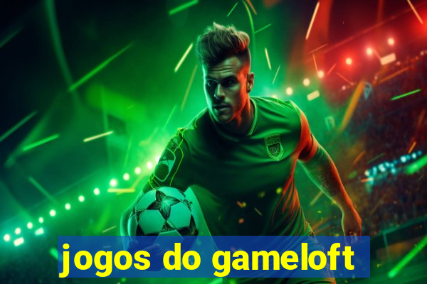 jogos do gameloft