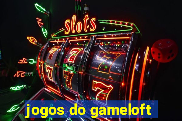 jogos do gameloft