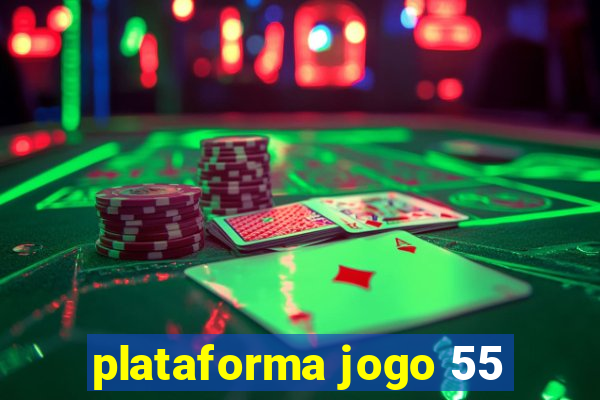 plataforma jogo 55