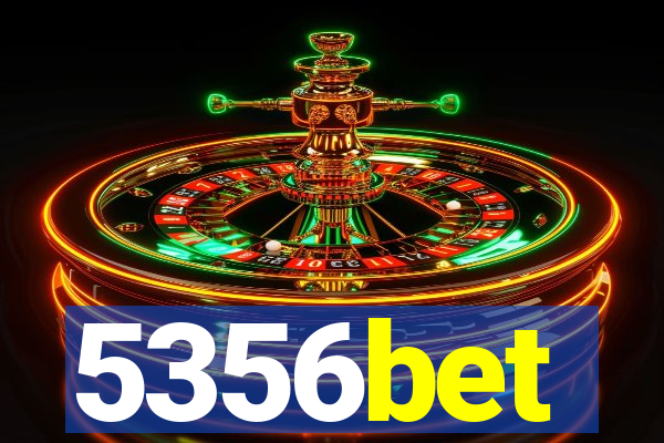 5356bet