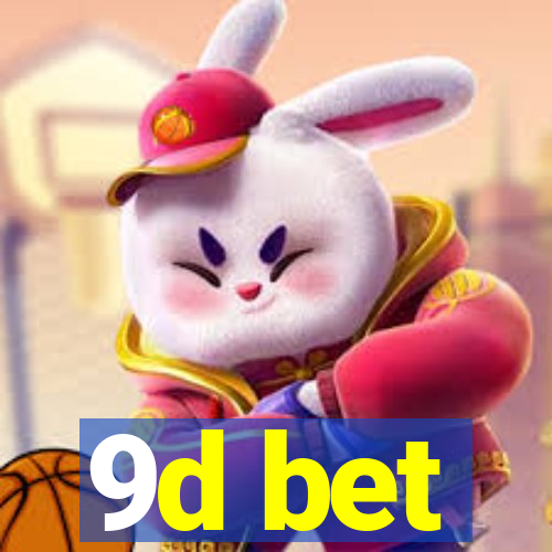 9d bet