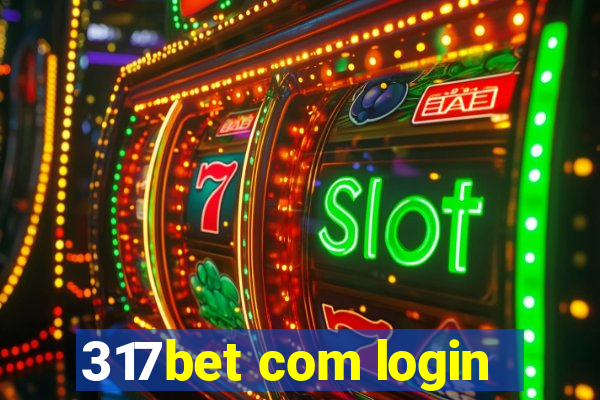 317bet com login