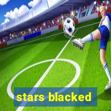 stars blacked