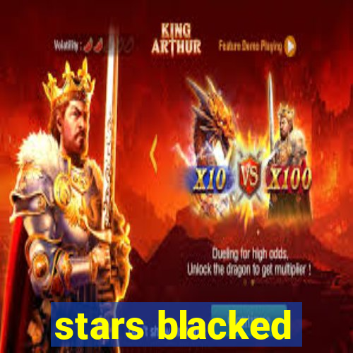 stars blacked