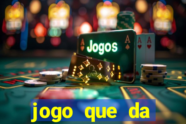 jogo que da dinheiro para se cadastrar