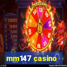 mm147 casino