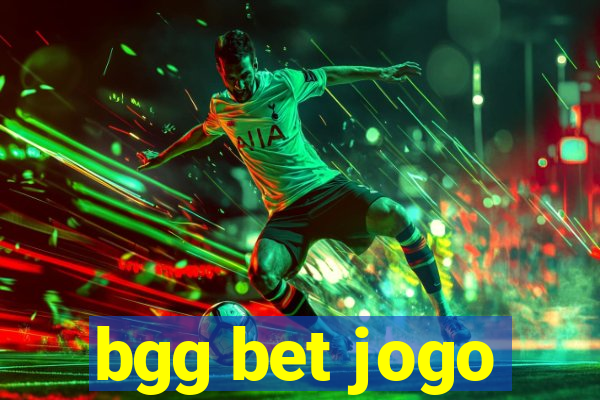 bgg bet jogo