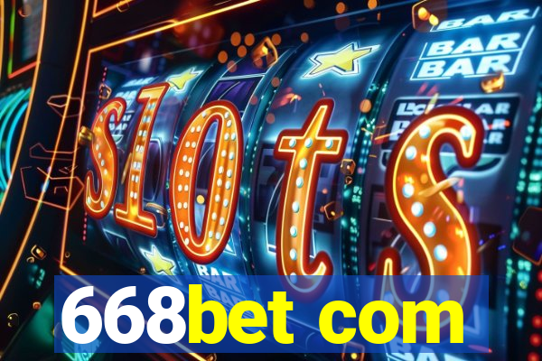 668bet com