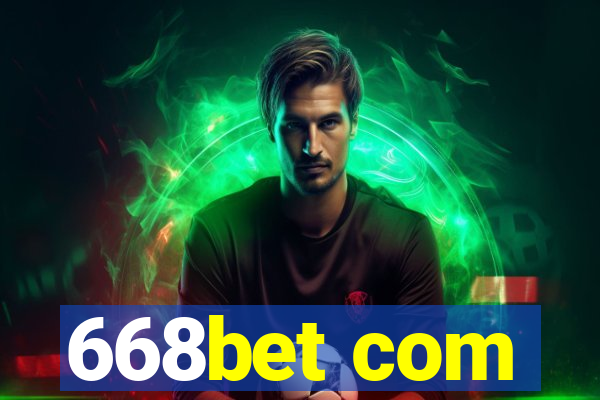 668bet com