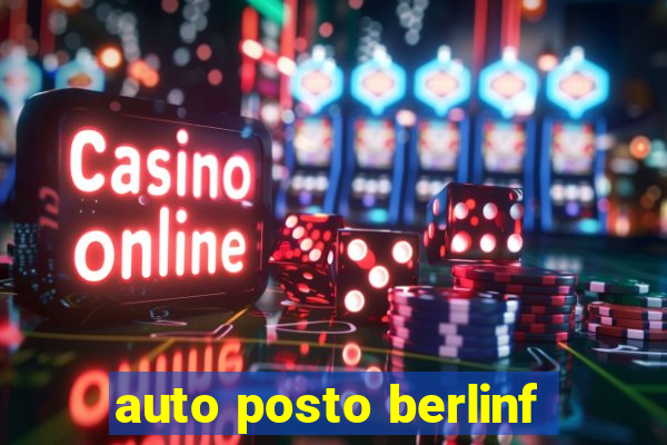 auto posto berlinf