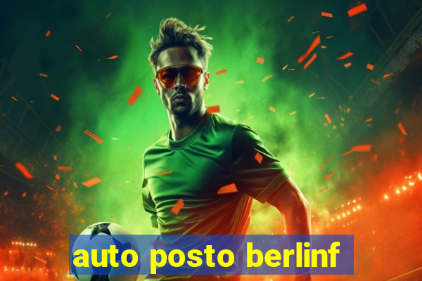 auto posto berlinf