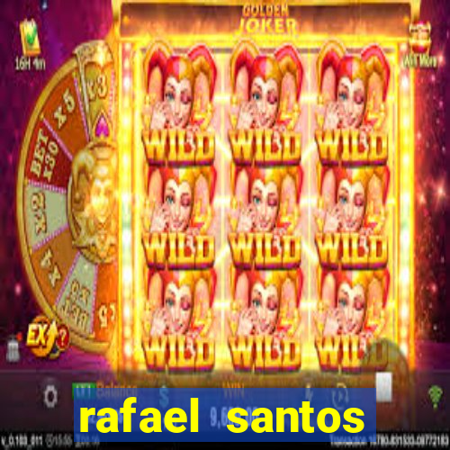 rafael santos uniduni t