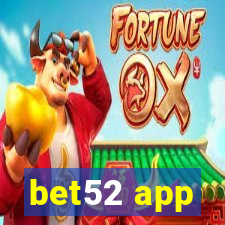 bet52 app