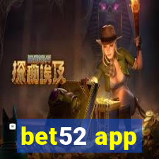 bet52 app